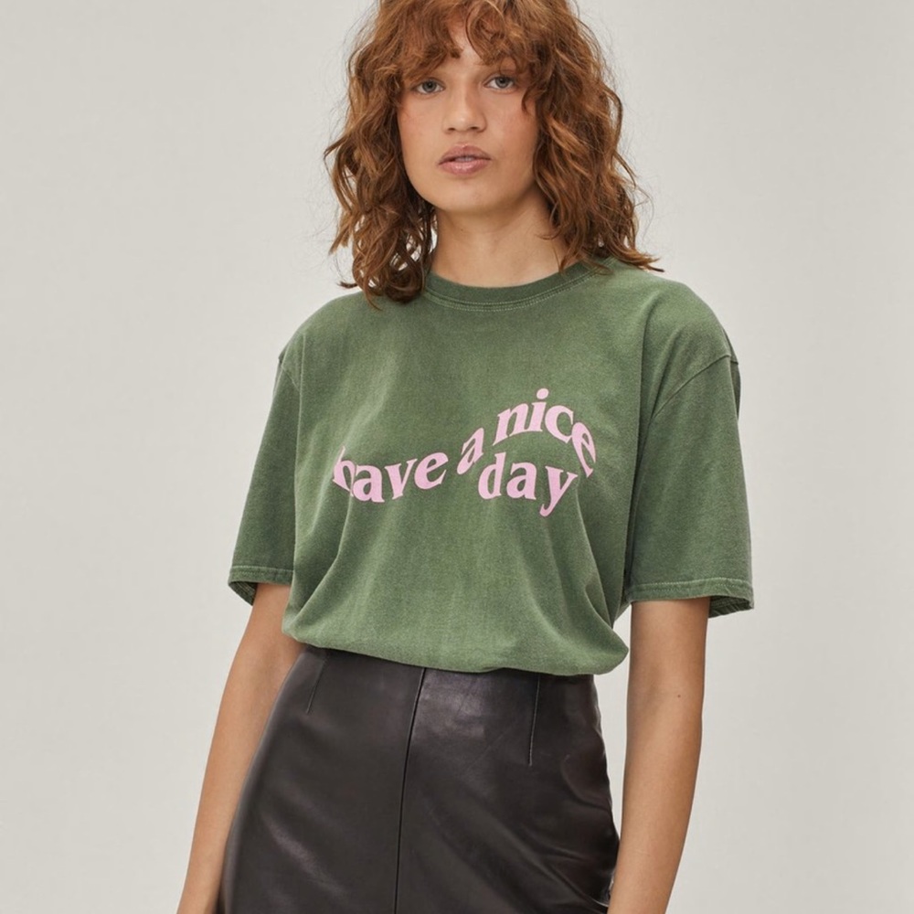 Nasty gal “have a nice day” tee